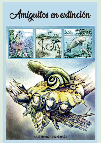 Amiguitos en extinción (LIBRO)