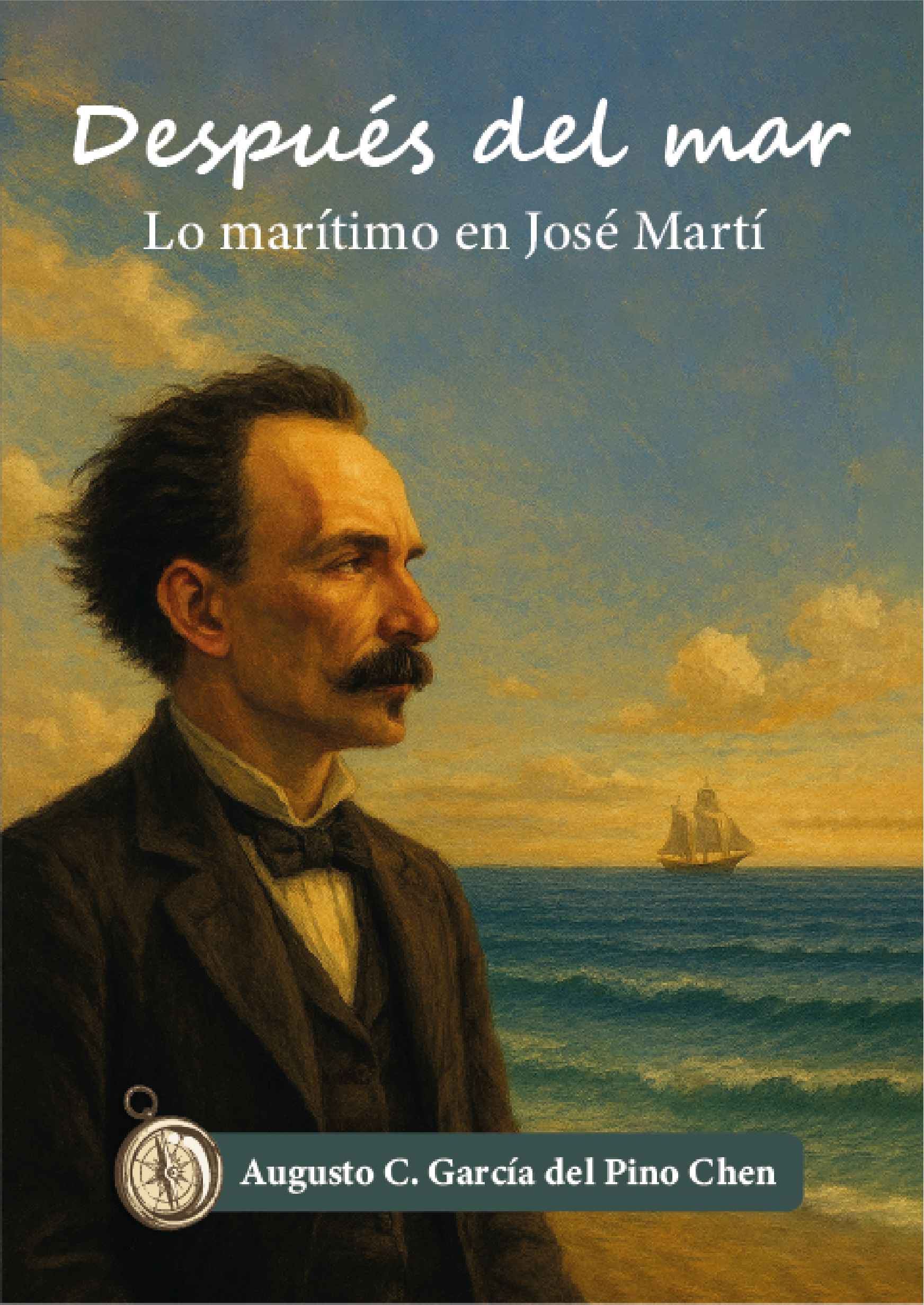 Después del mar. Lo marítimo en José Martí (LIBRO)
