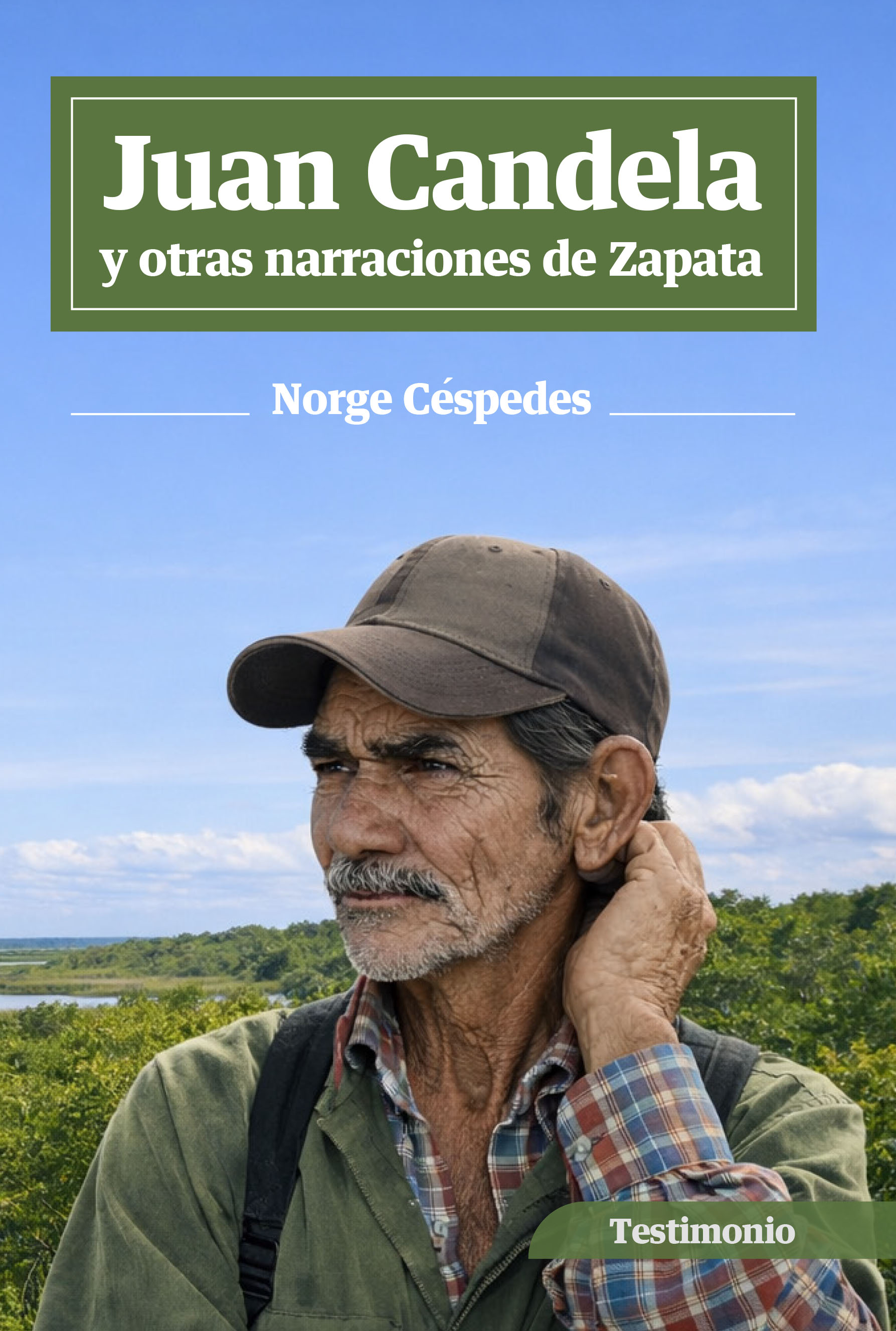 Juan Candela y otras narraciones de Zapata