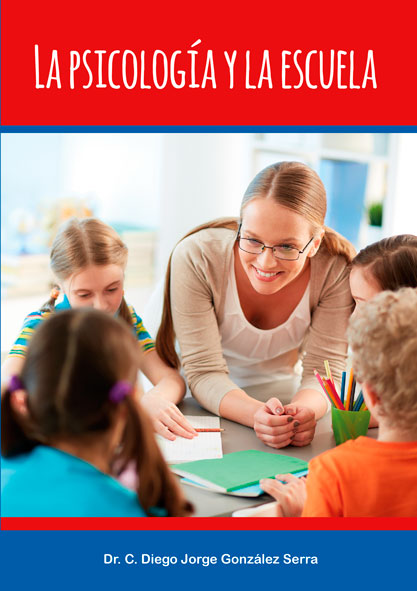 La psicología y la escuela (Libro)