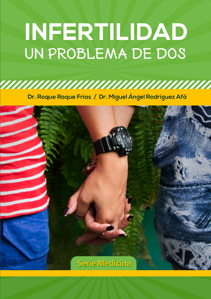 Infertilidad, un asunto de dos (Libro)